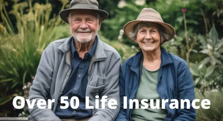 Over 50 Life Insurance